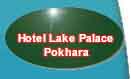 Hotel Lake Palace - Pokhara